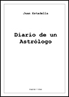 Juan Estadella. Diario de un Astrólogo.