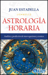 Juan Estadella. Astrología Horaria
